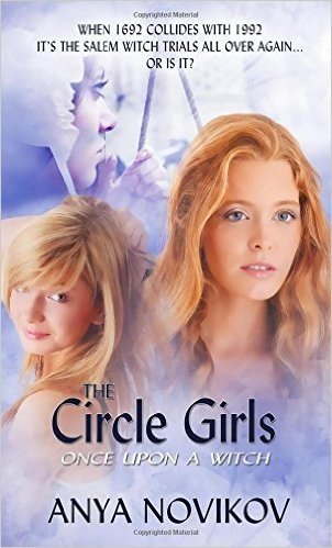 The Circle Girls: Once Upon a Witch