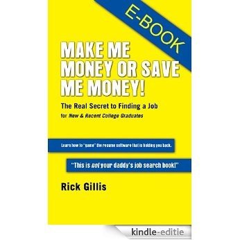 Make Me Money or Save Me Money! (English Edition) [Kindle-editie]