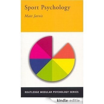 Sport Psychology (Routledge Modular Psychology) [Kindle-editie]