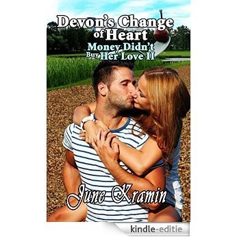 Devon's Change of Heart: Money Didn't Buy Her Love II (English Edition) [Kindle-editie]
