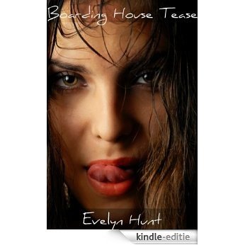 Boarding House Tease (English Edition) [Kindle-editie]