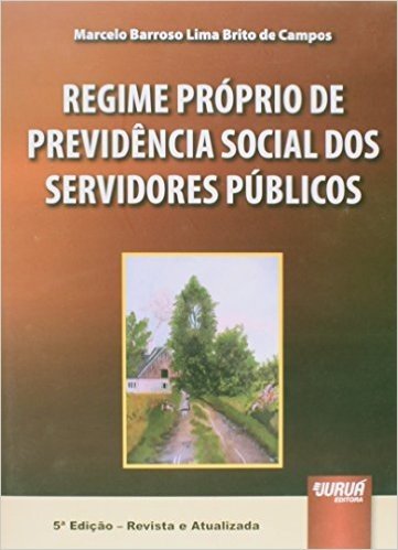 Regime Próprio de Previdência Social de Servidores Públicos