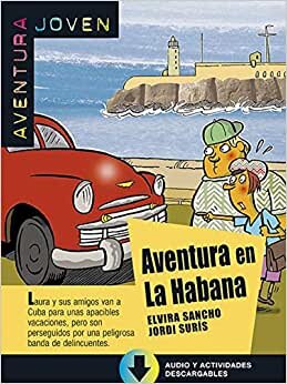Aventura En La Habana + Mp3 Descargable: Aventura en La Habana, Aventura Joven