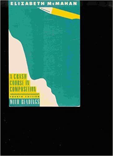 A Crash Course in Composition, With Readings