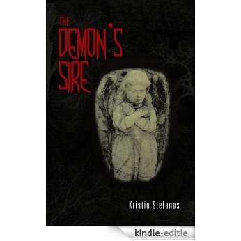 The Demon's Sire (Lost Devil's Throne Series Book 3) (English Edition) [Kindle-editie]