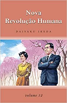 Nova Revolução Humana - Volume 12