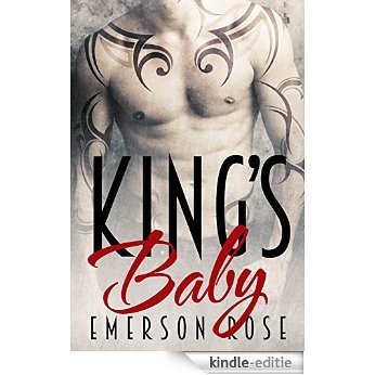 King's Baby - A Bad Boy Romance (English Edition) [Kindle-editie]