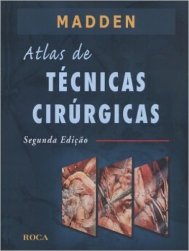 Atlas de Técnicas Cirúrgicas