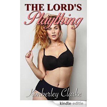The Lord's Plaything: BBW Historical Victorian BDSM Fertile Erotica (English Edition) [Kindle-editie] beoordelingen
