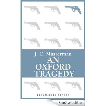 An Oxford Tragedy [Kindle-editie] beoordelingen