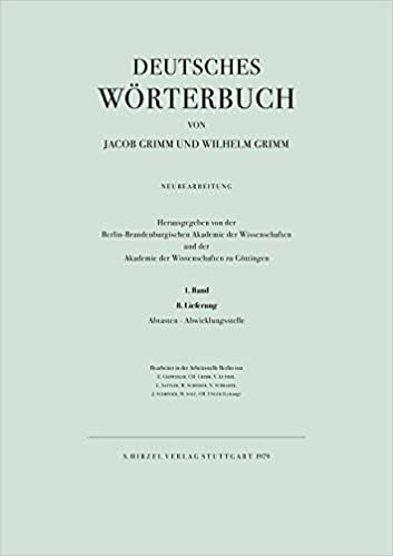 Deutsches Wörterbuch. Neubearbeitung: Band I: Lieferung 8 Abtasten - Abwicklungsstelle: BD I / LFG 8