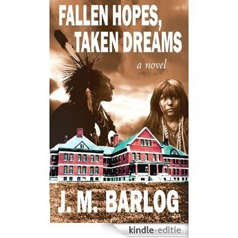 Fallen Hopes, Taken Dreams (English Edition) [Kindle-editie] beoordelingen