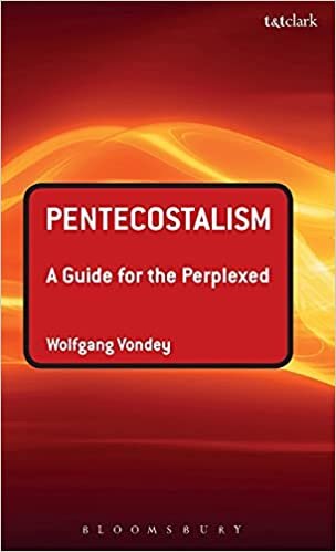 indir Pentecostalism: a Guide for the Perplexed (Guides for the Perplexed)