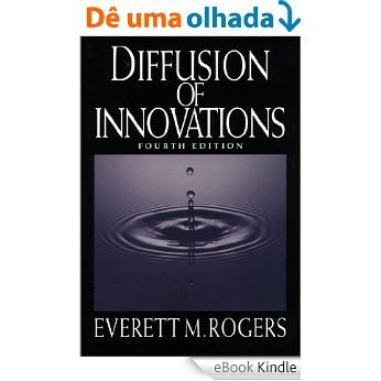 Diffusion of Innovations, 4th Edition (English Edition) [eBook Kindle]
