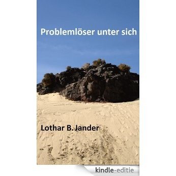 Problemlöser unter sich (German Edition) [Kindle-editie] beoordelingen