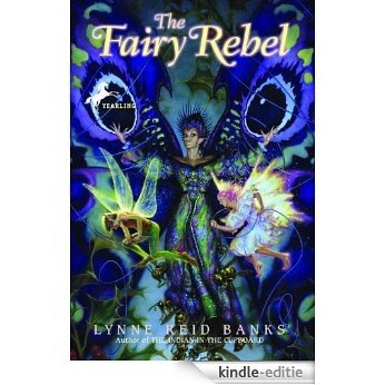 The Fairy Rebel [Kindle-editie]