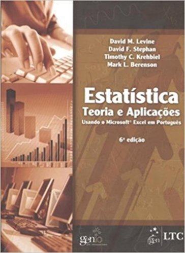 Estatística. Teoria e Aplicações Usando o Microsoft Excel em Português