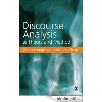 Discourse Analysis as Theory and Method [Kindle-editie]