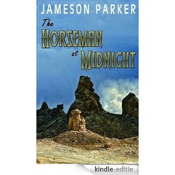 The Horseman at Midnight (English Edition) [Kindle-editie] beoordelingen