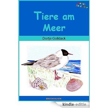 Tiere am Meer (Kleinste  Entdecker 2) (German Edition) [Kindle-editie]