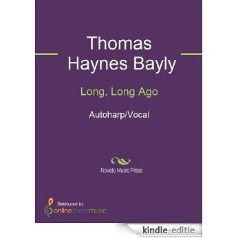 Long, Long Ago [Kindle-editie]