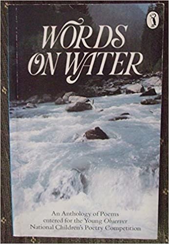 indir Words on Water: An Anthology of Poems Entered for the Young &quot;Observer&quot; National Children&#39;s Poetry Competition, Sponsored by the Water Authorities Association (Puffin Books)