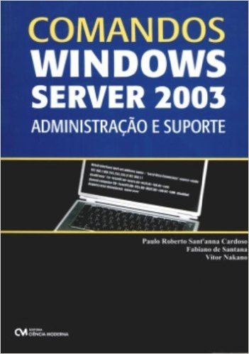 Comandos Windows Server 2003 - Administracao E Suporte
