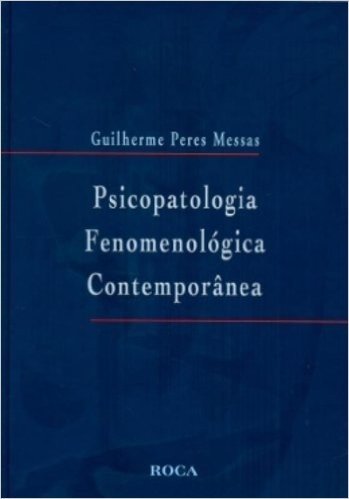 Psicopatologia Fenomenologica Contemporanea