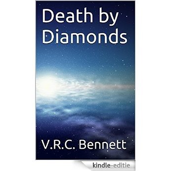 Death by Diamonds (English Edition) [Kindle-editie]