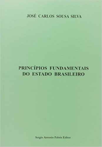 Princípios Fundamentais Do Estado Brasileiro