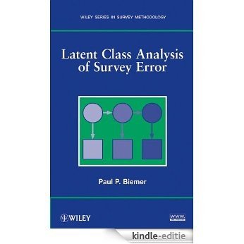 Latent Class Analysis of Survey Error (Wiley Series in Survey Methodology) [Kindle-editie]
