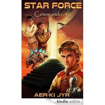Star Force: Commando (SF40) (English Edition) [Kindle-editie]