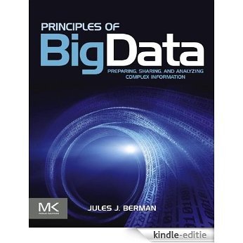 Principles of Big Data: Preparing, Sharing, and Analyzing Complex Information [Kindle-editie] beoordelingen