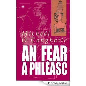 An Fear a Phleasc [Kindle-editie]