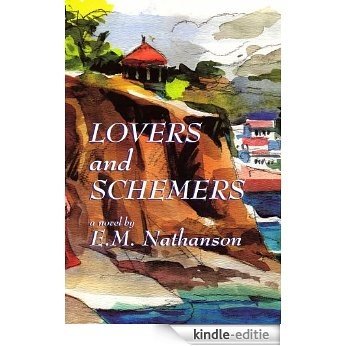 LOVERS and SCHEMERS (English Edition) [Kindle-editie]