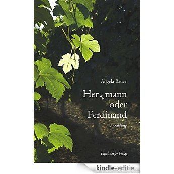 Herrmann oder Ferdinand. Erzählung (German Edition) [Kindle-editie]