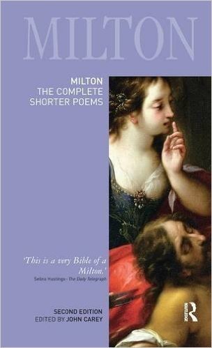 Milton: The Complete Shorter Poems: The Complete Shorter Poems