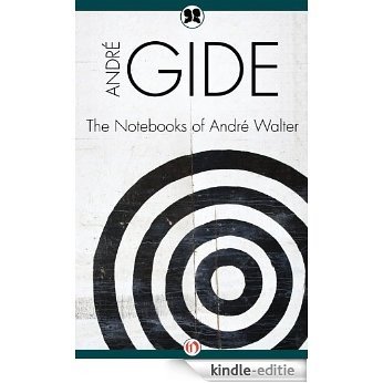 The Notebooks of André Walter (English Edition) [Kindle-editie]
