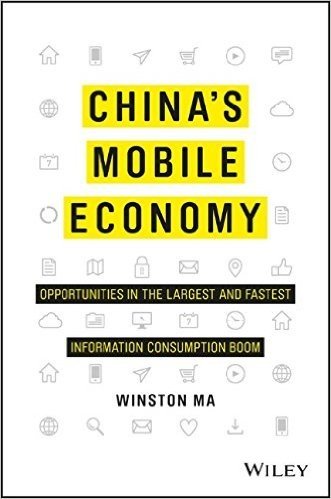 China's Mobile Economy: Opportunities in the Largest and Fastest Information Consumption Boom
