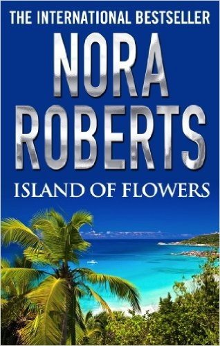 Island of Flowers (English Edition)