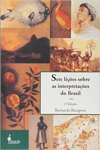 Sete Lições Sobre as Interpretações do Brasil