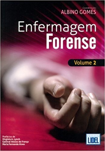 Enfermagem Forense - Volume 2