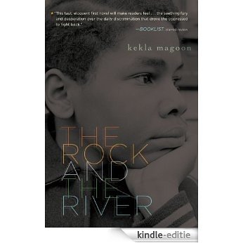 The Rock and the River (Coretta Scott King - John Steptoe Award for New Talent) (English Edition) [Kindle-editie]