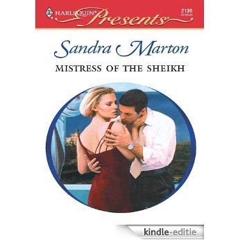 Mistress of the Sheikh (The Barons) [Kindle-editie]