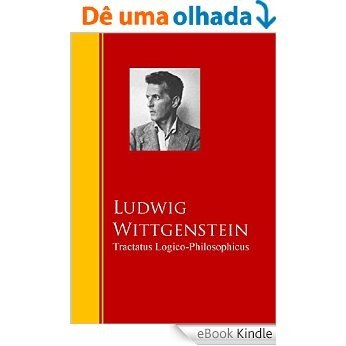 Tractatus Logico-Philosophicus: Biblioteca de Grandes Escritores (Spanish Edition) [eBook Kindle]
