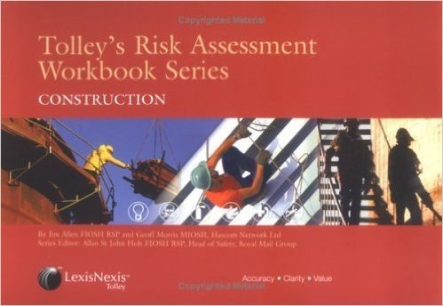 Tolley's Risk Assessment Workbook Series: Construction