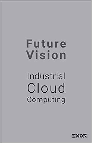 indir Future Visions - Industrial Cloud computing