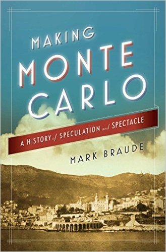 Making Monte Carlo: A History of Speculation and Spectacle baixar