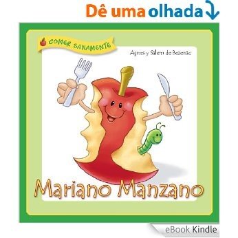 Mariano Manzano (Comer sanamente nº 1) (Spanish Edition) [eBook Kindle]