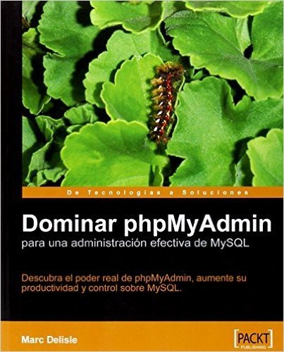 Dominar Phpmyadmin Para Una Administracion Efectiva de MySQL